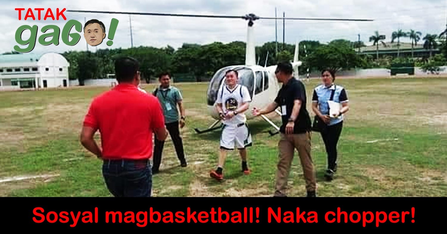 Isang Mataas na Opisyal ng Gobyerno, Nag-Chopper Para Magbasketball