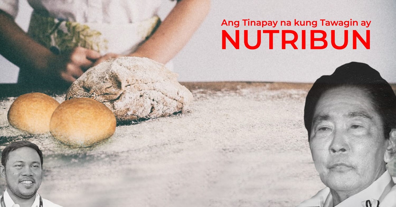 Ang Tinapay na Kung Tawagin ay Nutribun